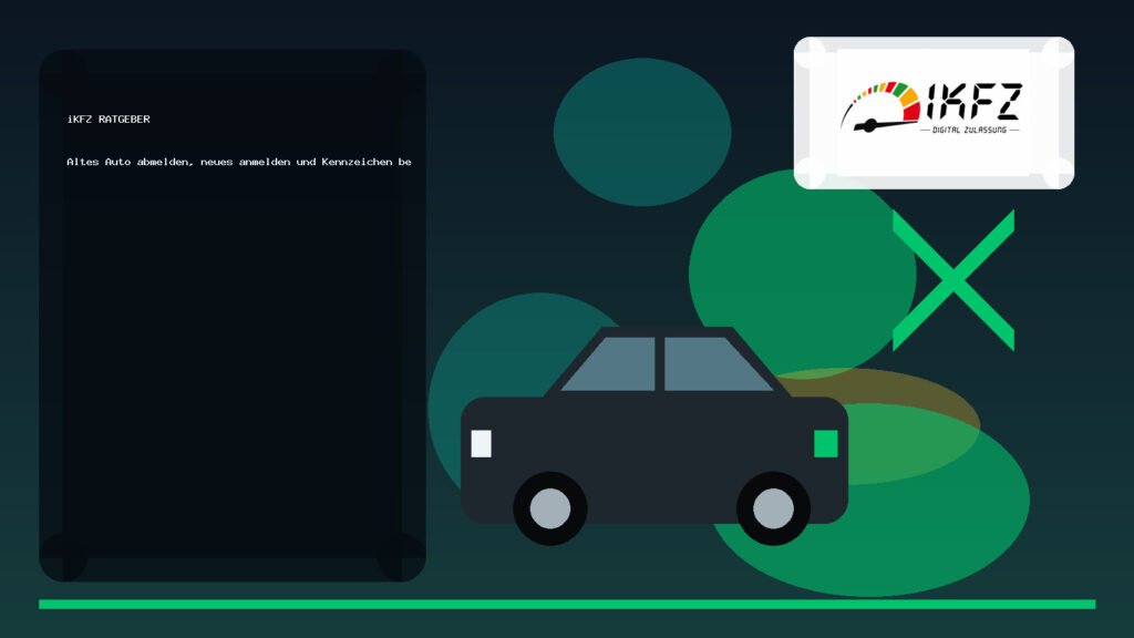 Altes Auto abmelden, neues anmelden und Kennzeichen behalten – geht das online?