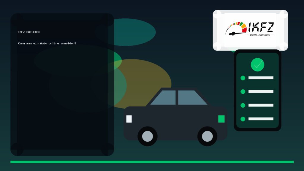 Kann man ein Auto online anmelden?